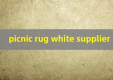 picnic rug white supplier